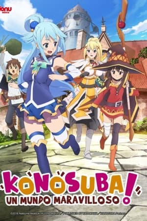 KONOSUBA. Un Mundo Maravilloso.